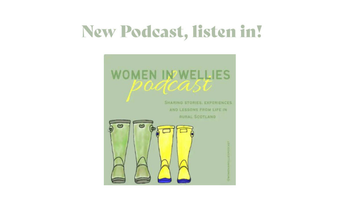 Women in Wellies Podcast