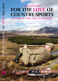 For the love of Country Sports by Linda Mellor book cover.